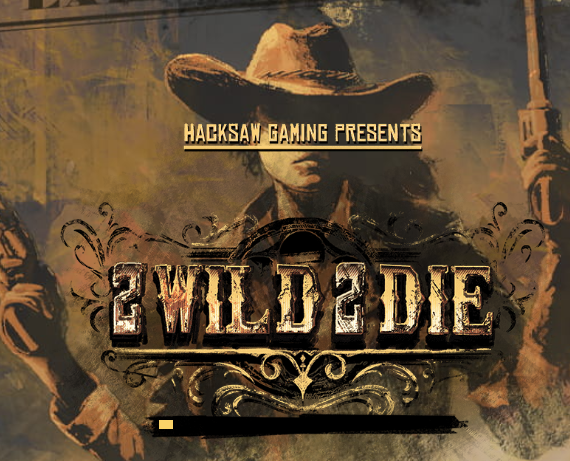 2 Wild 2 Die