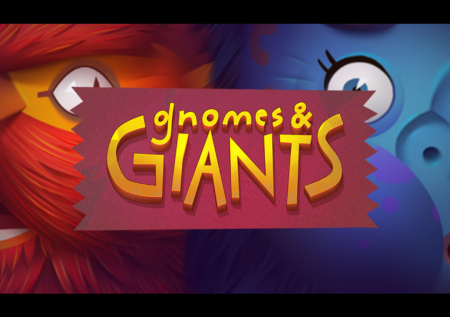 Gnomes & Giants