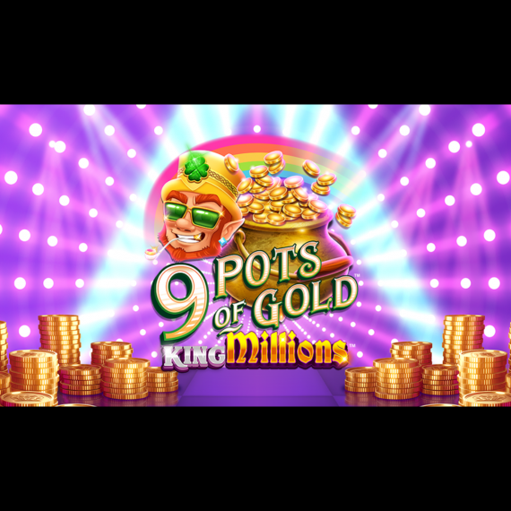 9 Pots of Gold King Millions